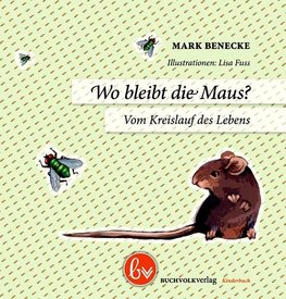 Wo bleibt die Maus?