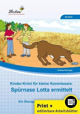 Kinder-Krimi für kleine Kommissare: Spürnase Lotta ermittelt (Set)