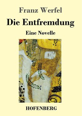 Die Entfremdung