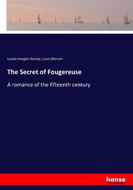 The Secret of Fougereuse