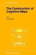 The Construction of Cognitive Maps