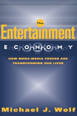 The Entertainment Economy