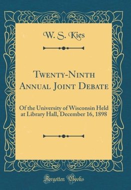 Kies, W: Twenty-Ninth Annual Joint Debate