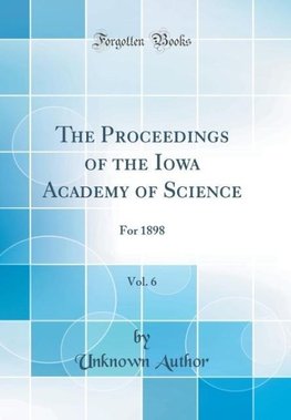 Author, U: Proceedings of the Iowa Academy of Science, Vol.