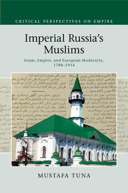 Imperial Russia's Muslims