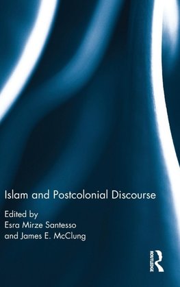 Islam and Postcolonial Discourse