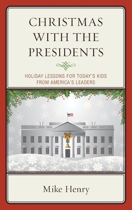 Christmas with the Presidents