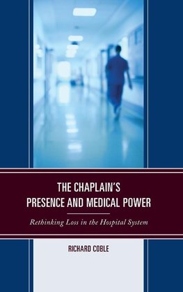 Chaplain's Presence and Medical Power