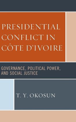 Presidential Conflict in Côte d'Ivoire