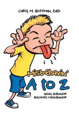 Misbehavin' A to Z