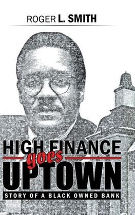 High Finance Goes Uptown