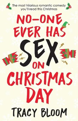 No-one Ever Has Sex on Christmas Day