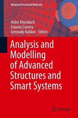 Analysis and Modelling of Advanced Structures and Smart Systems