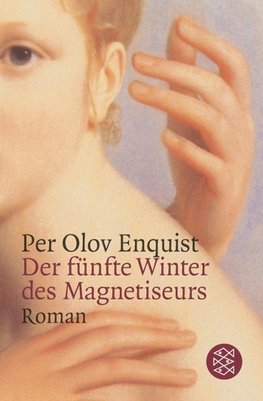 Enquist: fünfte Winter/Magnetiseurs