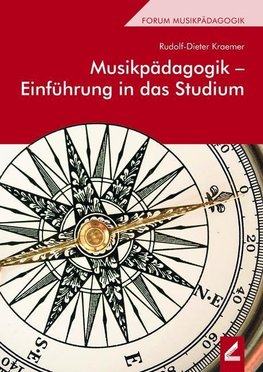 Musikpädagogik - eine Einführung in das Studium