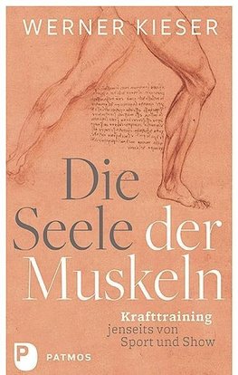 Die Seele der Muskeln