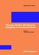 Thermo-Hydro-Mechanical Coupling in Fractured Rock