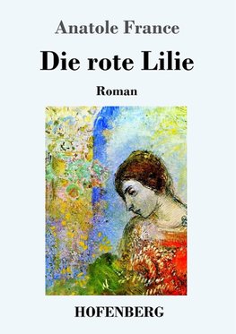 Die rote Lilie