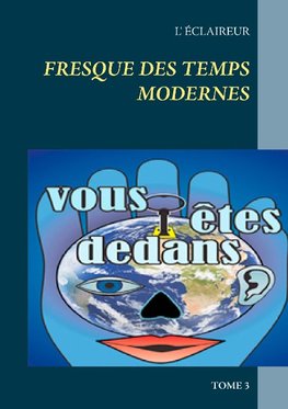 Fresque des temps modernes