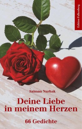 Deine Liebe in meinem Herzen