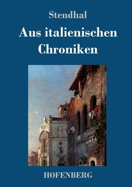 Aus italienischen Chroniken