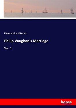 Philip Vaughan's Marriage