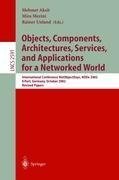 Objects, Components, Architectures, Services, and Applications for a Networked World