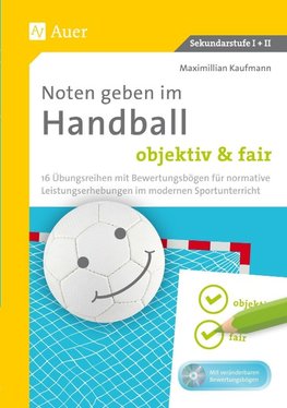 Noten geben im Handball - objektiv & fair