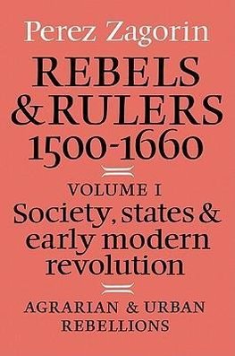 Rebels and Rulers, 1500 1600