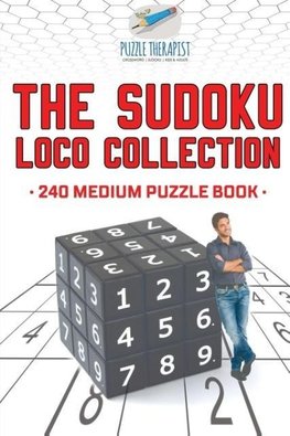 The Sudoku Loco Collection | 240 Medium Puzzle Book