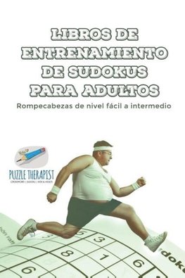 Libros de entrenamiento de sudokus para adultos | Rompecabezas de nivel fácil a intermedio