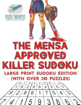 The Mensa Approved Killer Sudoku | Large Print Sudoku Edition (with over 240 Puzzles)