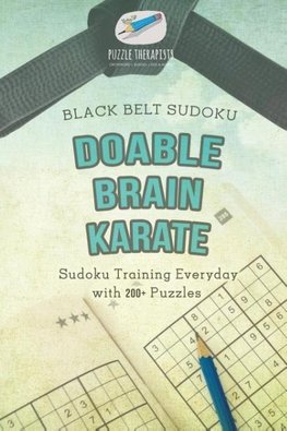 Doable Brain Karate | Black Belt Sudoku | Sudoku Training Everyday with 200+ Puzzles