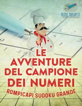 Le avventure del campione dei numeri | Rompicapi Sudoku grande