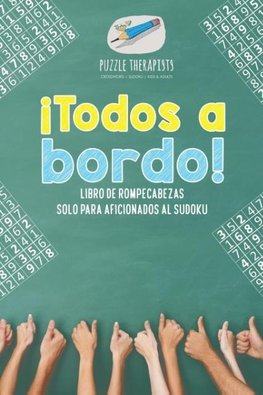 ¡Todos a bordo! Libro de rompecabezas solo para aficionados al sudoku