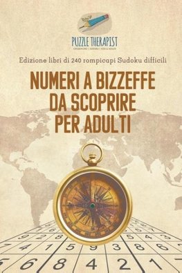 Numeri a bizzeffe da scoprire per adulti | Edizione libri di 240 rompicapi Sudoku difficili