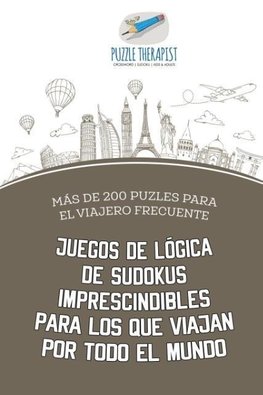 Juegos de lógica de sudokus imprescindibles para los que viajan por todo el mundo | Más de 200 puzles para el viajero frecuente