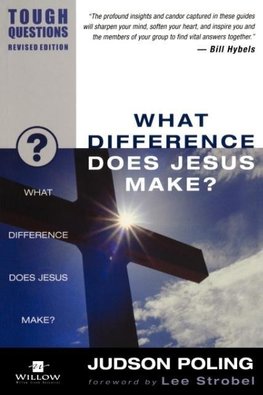 What Difference Does Jesus Make?