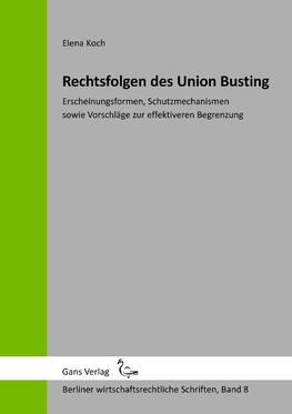 Rechtsfolgen des Union Busting