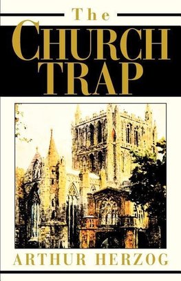 The Church Trap