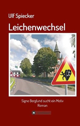 Leichenwechsel