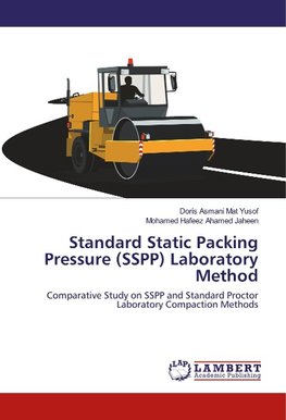 Standard Static Packing Pressure (SSPP) Laboratory Method