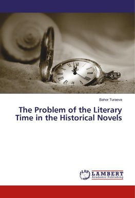 The Problem of the Literary Time in the Historical Novels