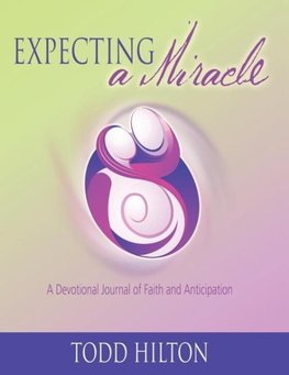 Expecting A Miracle