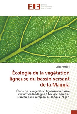 Écologie de la végétation ligneuse du bassin versant de la Maggia