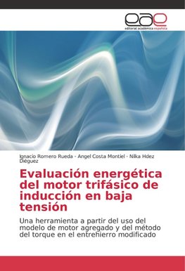 Evaluación energética del motor trifásico de inducción en baja tensión