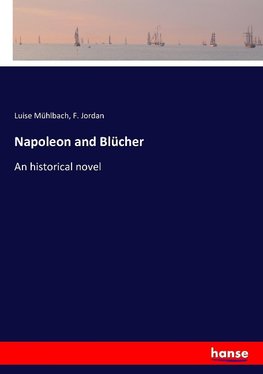 Napoleon and Blücher