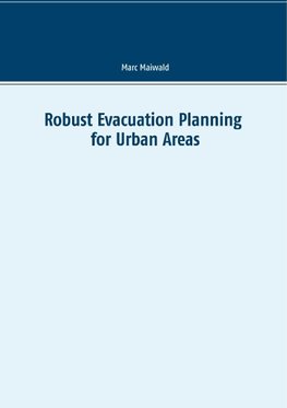 Robust Evacuation Planning for Urban Areas