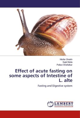 Effect of acute fasting on some aspects of Intestine of L. alte