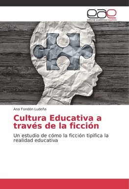 Cultura Educativa a través de la ficción